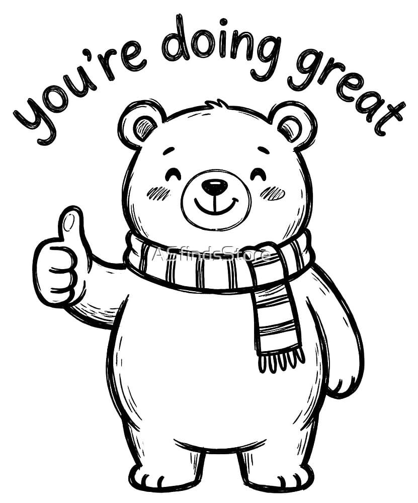 You're Doing Great Bear design — a cute bear giving a thumbs up